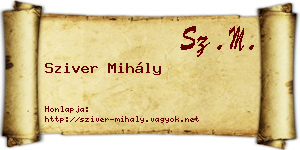 Sziver Mihály névjegykártya